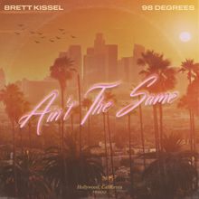 Brett Kissel: Ain't The Same