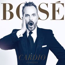 Miguel Bose: Cardio Remixes