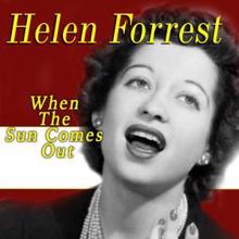 Helen Forrest: When the Sun Comes Out