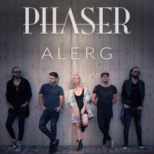 Phaser: Alerg