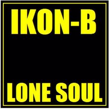 Ikon-b: Lone Soul