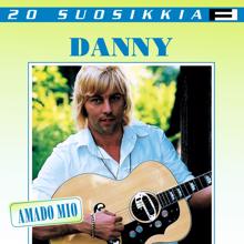 Danny: Saapuvan tahtoisin yön