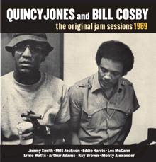 Quincy Jones, Bill Cosby: The Original Jam Sessions 1969