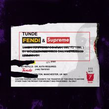 Tunde: Fendi & Supreme