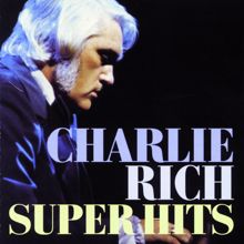 Charlie Rich: A Woman Left Lonely (Previously Released Material)