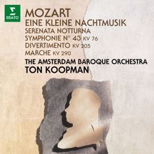 Ton Koopman: Mozart: Eine kleine Nachtmusik, Serenata notturna & Symphony No. 43