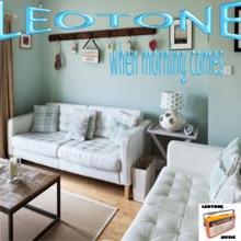 Leotone: When Morning Comes