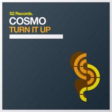 Cosmo: Turn It Up (Radio Edit)