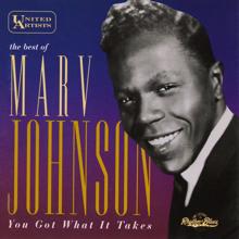 Marv Johnson: The Best of Marv Johnson - You Got What It Takes