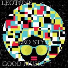 Leotone: Good Music (Leo Style)