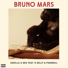 Bruno Mars, R Kelly And Pharrell: Gorilla (feat. R. Kelly and Pharrell) (G-Mix)