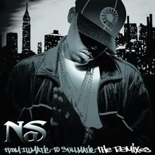 Nas: From Illmatic To Stillmatic The Remixes