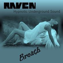 Raven: Breath