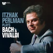 Itzhak Perlman: Itzhak Perlman Plays Bach & Vivaldi