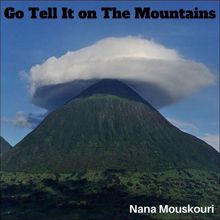 Nana Mouskouri: Go Tell It On The Mountain