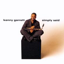 Kenny Garrett: Can I Just Hold Your Hand?