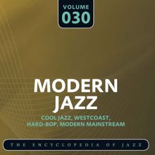 Howard Rumsey's Lighthouse All-Stars: Modern Jazz- The World's Greatest Jazz Collection, Vol. 30