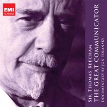 Sir Thomas Beecham: Sir Thomas Beecham - The Great Communicator