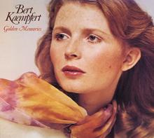 Bert Kaempfert: Golden Memories (Remastered)