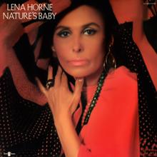 Lena Horne: Nature's Baby