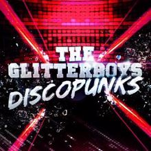 The Glitterboys: Discopunks