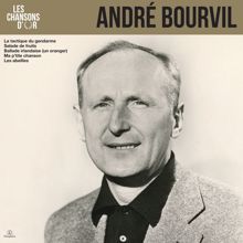 André Bourvil: Les chansons d'or