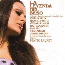 Rafael Frühbeck de Burgos: La Leyenda Del Beso (Remasterizado)