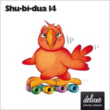 Shu-bi-dua: Shu-bi-dua 14 (Deluxe udgave)