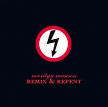 Marilyn Manson: Remix & Repent