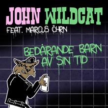 John Wildcat: Bedårande barn av sin tid