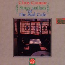 Chris Connor: Sings Ballads Of The Sad Cafe