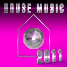 Various Artists: House Music 2011