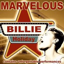 Billie Holiday: Marvelous