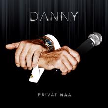 Danny: Päivät nää