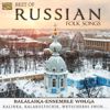 Balalaika Ensemble Wolga: Best of Russian Folk Songs: Balalaika-Ensemble Wolga