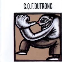 Jacques Dutronc: C.Q.F. Dutronc