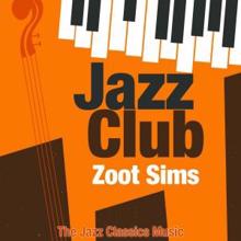 Zoot Sims: Jazz Club