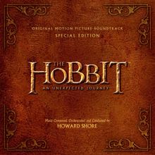 Howard Shore: The Hobbit: An Unexpected Journey (Original Motion Picture Soundtrack) (Special Edition)