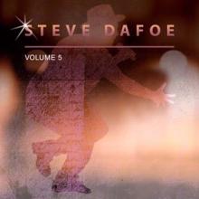 Steve Dafoe: Steve Dafoe, Vol. 5