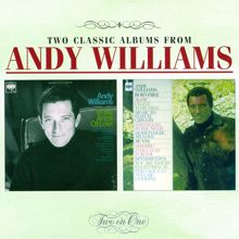 ANDY WILLIAMS: In The Arms Of Love / Born Free