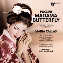 Maria Callas, Orchestra del Teatro alla Scala di Milano, Herbert von Karajan: Puccini: Madama Butterfly