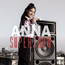 ANNA: Supershow