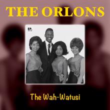 The Orlons: The Wah Watusi (Remastered)