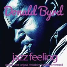 Donald Byrd: Jazz Feeling