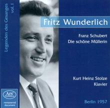 Fritz Wunderlich: Die schone Mullerin, Op. 25, D. 795: No. 15. Eifersucht und Stolz