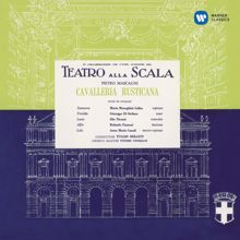 Maria Callas, Orchestra del Teatro alla Scala di Milano, Tullio Serafin: Mascagni: Cavalleria rusticana (1953 - Serafin) - Callas Remastered