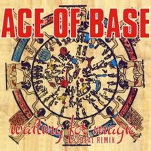 Ace of Base: Waiting for Magic