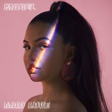 Mabel: Mad Love (Versions)