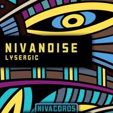 Nivanoise: Lysergic