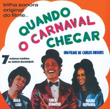 Chico Buarque: Quando O Carnaval Chegar